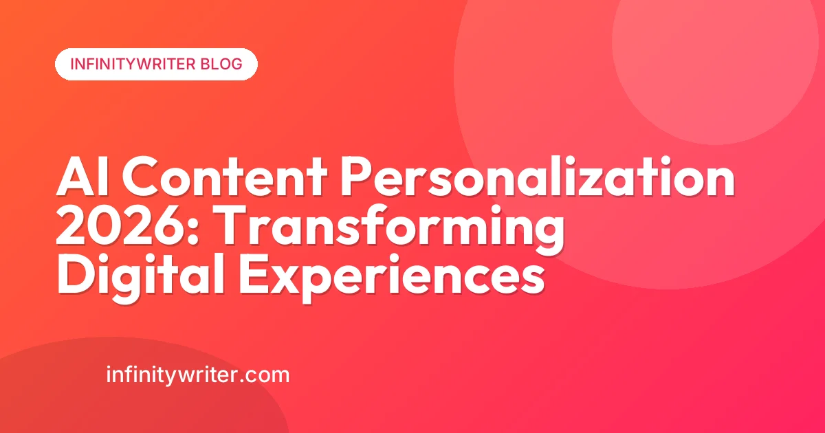 AI Content Personalization 2026: Transforming Digital